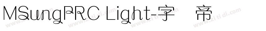 MSungPRC Light字体转换
